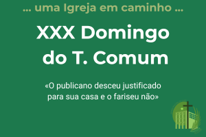 XXX Domingo do Tempo Comum