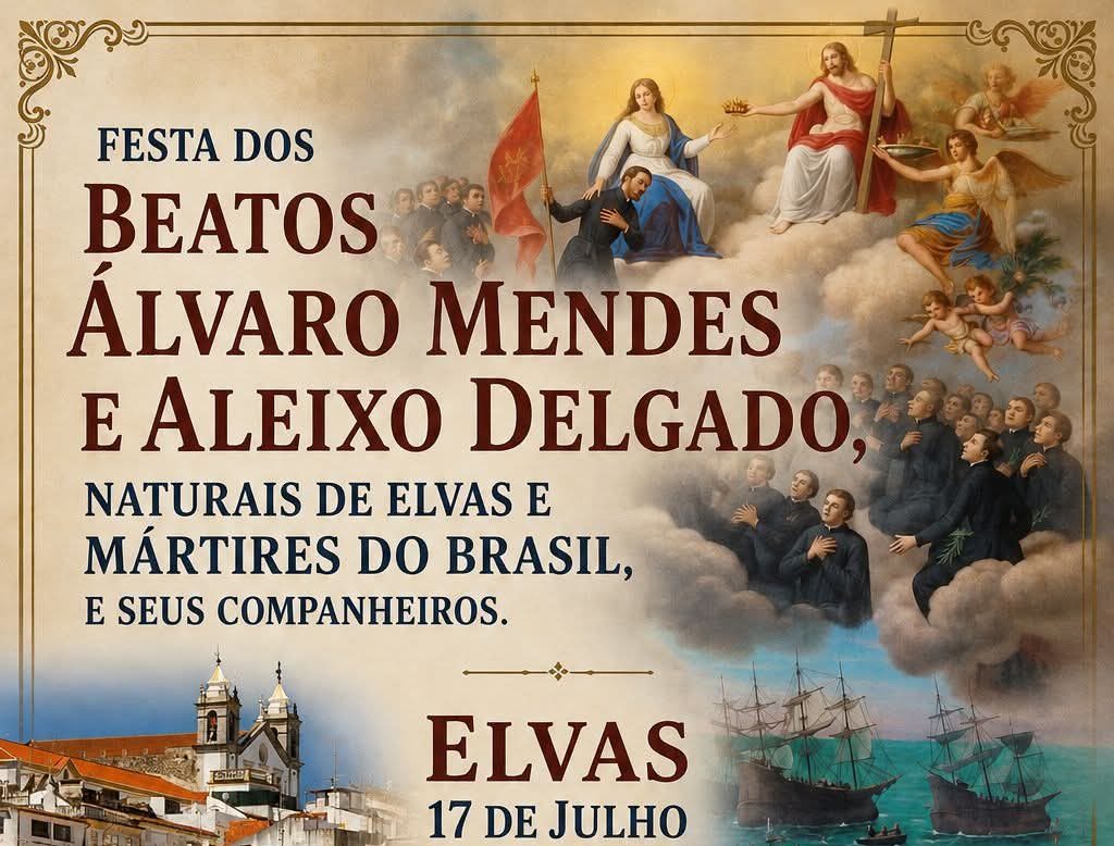 Read more about the article Elvas assinala a Festa dos Beatos Álvaro Mendes e Aleixo Delgado a 17 de julho